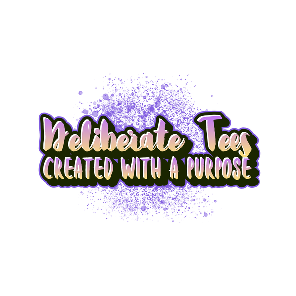 Deliberate Tees